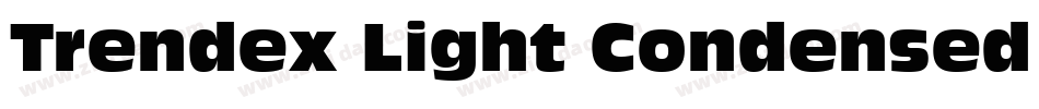 Trendex Light Condensed SSi Medium Condensed字体转换